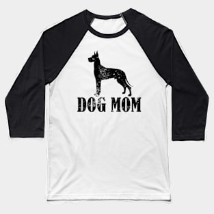 Great Danes Dog Mom Baseball T-Shirt